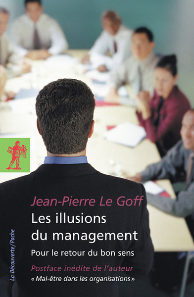Image de Les illusions du management