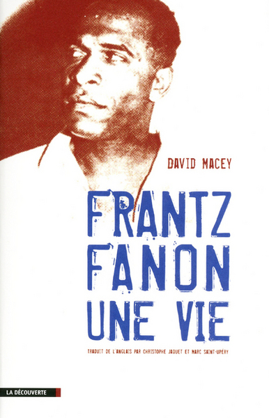 Picture of Frantz Fanon, une vie