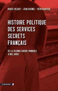 Picture of Histoire politique des services secrets français