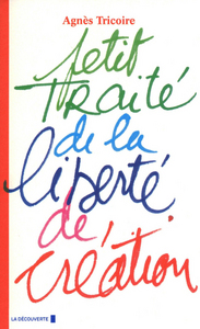 Image de Petit traité de la liberté de création