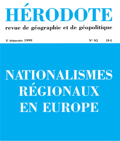 Picture of Hérodote numéro 95 - Nationalismes régionaux en Europe