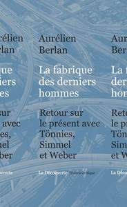 Image de La fabrique des derniers hommes