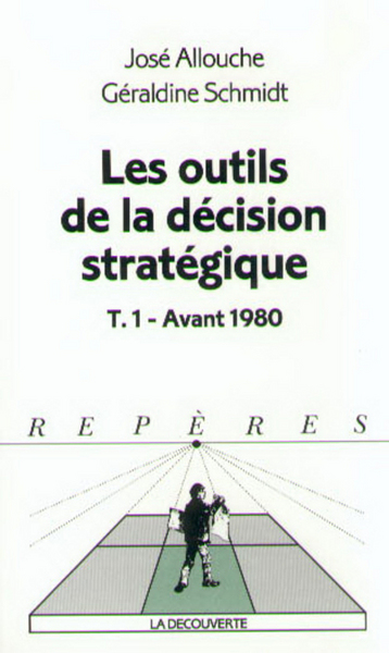 Image de Les outils de la décision stratégique - tome 1