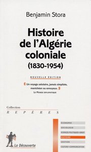 Image de Histoire de l'Algérie coloniale (1830-1954)