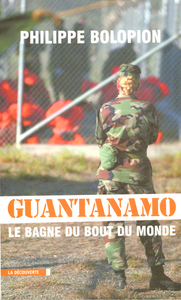 Image de Guantanamo le bagne du bout du monde