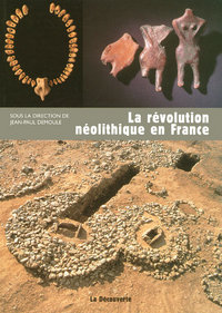 Picture of La révolution néolithique en France