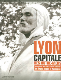 Picture of Lyon, capitale des outre-mers (1872-2007)