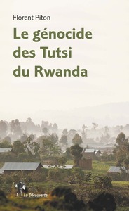 Picture of Le génocide des Tutsi du Rwanda