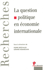 Image de La question politique en économie internationale