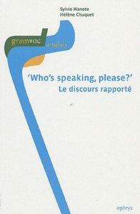 Picture of Who's speaking, please ? - le discours rapporté