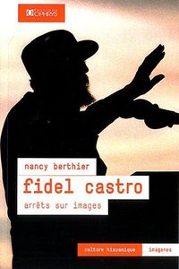 Picture of Fidel Castro - arrêts sur images