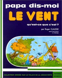 Picture of Le Vent, qu'est-ce que c'est ?