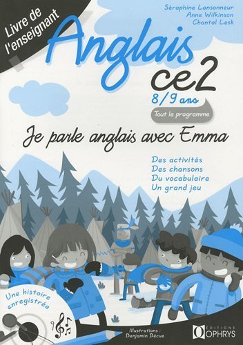 Image de JE PARLE ANGLAIS AVEC EMMA - ANGLAIS CE2 - LIVRE ENSEIGNANT