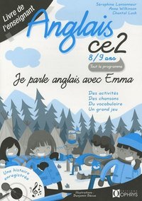 Image de JE PARLE ANGLAIS AVEC EMMA - ANGLAIS CE2 - LIVRE ENSEIGNANT