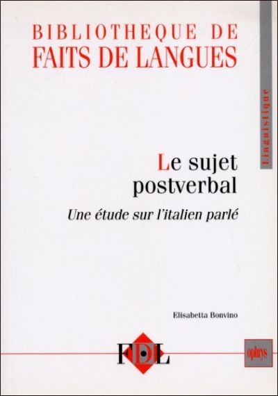 Picture of Le sujet postverbal - une étude sur l'italien parlé