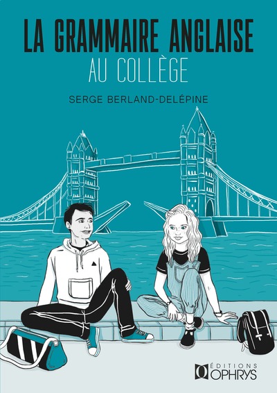 Image de La grammaire anglaise au collège