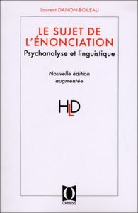 Picture of Le sujet de l'énonciation - psychanalyse et linguistique