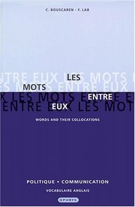Picture of Les mots entre eux - politique, communication