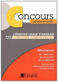 Picture of L'épreuve orale d'anglais aux concours administratifs - ministères de l'Intérieur, de la Justice, de la Défense