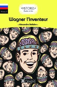 Picture of Wagner l'inventeur - russe