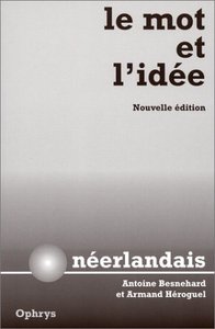 Picture of Le mot et l'idée néerlandais