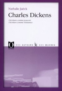 Picture of Charles Dickens - l'écriture comme pouvoir, l'écriture comme résistance