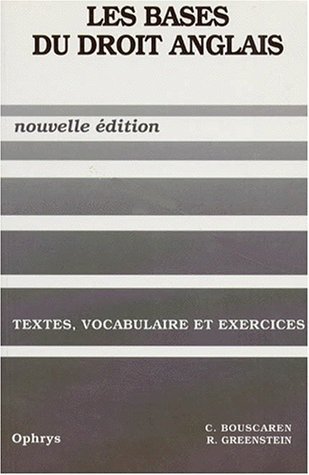 Picture of Les bases du droit anglais - textes, vocabulaire et exercices