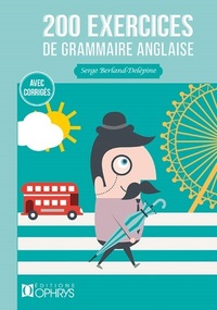 Image de 200 exercices de grammaire anglaise - avec corrigés
