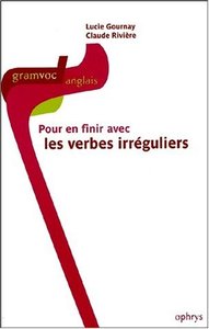 Picture of Pour en finir avec les verbes irréguliers