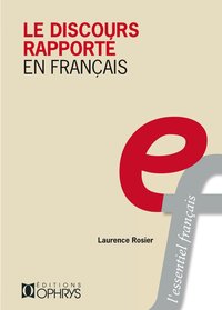 Picture of Le discours rapporté en français