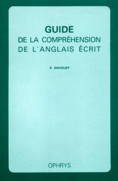 Picture of Guide de la compréhension de l'anglais écrit