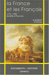 Picture of La France et les Français au XVIIIe siècle - 1715-1788