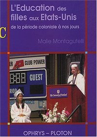 Picture of L'éducation des filles aux États-Unis, de la période coloniale à nos jours