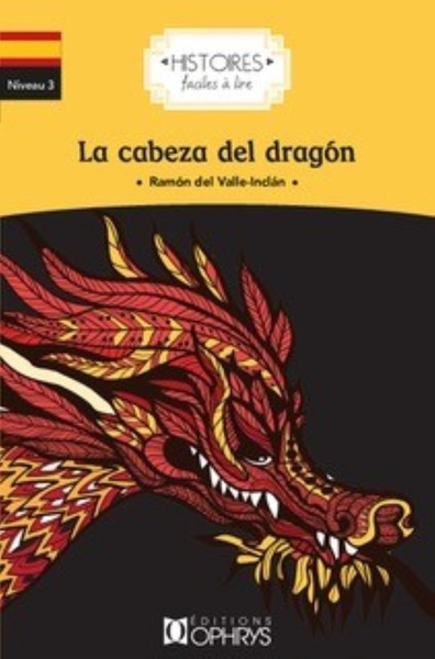 Image de La cabeza del dragón- Espagnol
