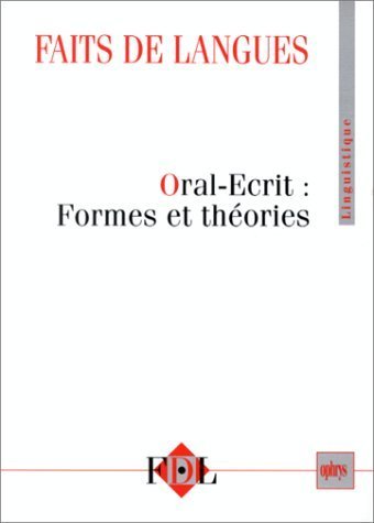 Picture of Oral - écrit : formes et théories