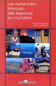 Picture of Les outre-mers français - des espaces en mutation