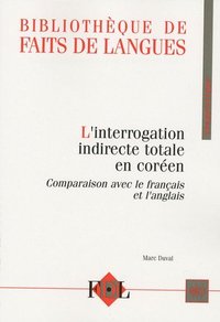 Picture of L'interrogation indirecte totale en coréen - comparaison avec le français et l'anglais