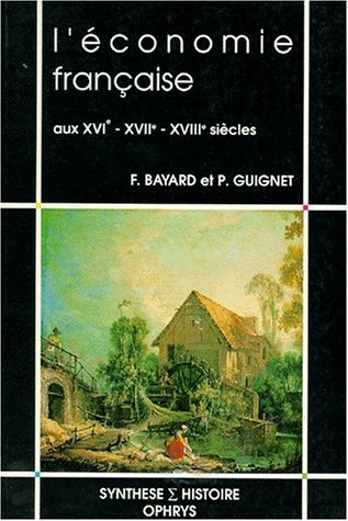 Picture of L'économie française aux XVIe, XVIIe et XVIIIe siècles