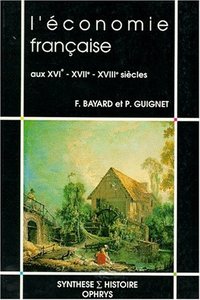 Picture of L'économie française aux XVIe, XVIIe et XVIIIe siècles