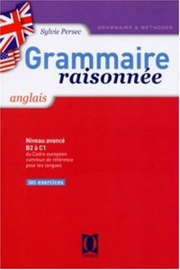 Picture of Grammaire raisonnée, anglais