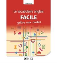 Image de LE VOCABULAIRE ANGLAIS FACILE GRACE AUX CARTES