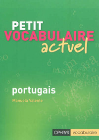 Picture of Petit vocabulaire actuel - portugais