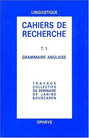 Picture of Cahiers de recherche  grammaire anglaise T 1