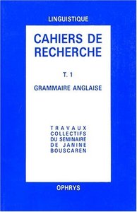 Picture of Cahiers de recherche  grammaire anglaise T 1