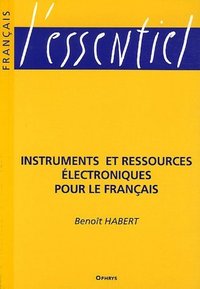 Picture of Instruments et ressources électroniques pour le français