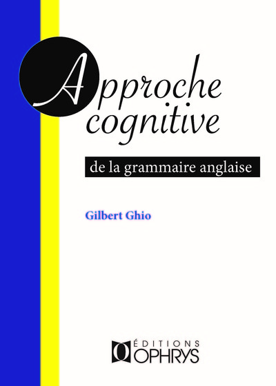 Image de Approche cognitive de la grammaire anglaise
