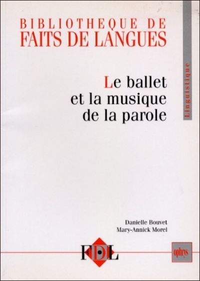 Picture of Le ballet et la musique de la parole - le geste et l'intonation dans le dialogue oral en français
