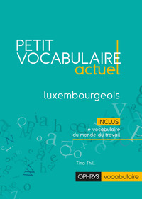 Picture of Petit vocabulaire actuel Luxembourgeois