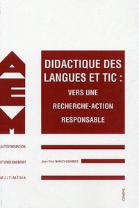 Picture of Didactique des langues et TIC - vers une recherche-action responsable