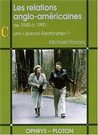 Picture of Les relations anglo-américaines de 1945 à 1990 - une special relationship ?